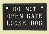 Do not open gate loose dog