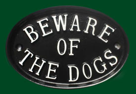 Beware of dogs sign