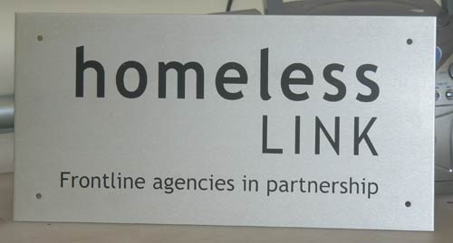 Homeless Link Aluminium Sign