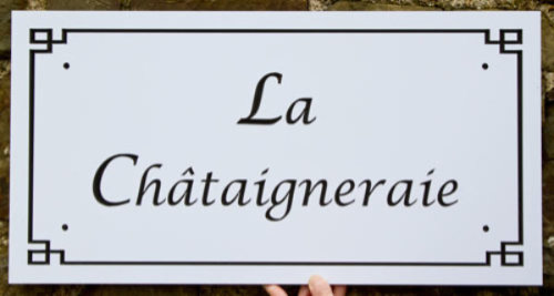 Deep Engraved PVC House Sign La Chataigneraie