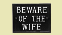 Beware of the wife