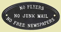 No Flyers no junk mail no free newspapers