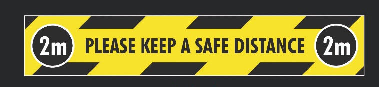 Please keep a safe distance - 2m