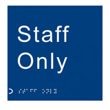 Braille staff only staff